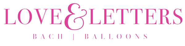 Love & Letters Bach & Balloons