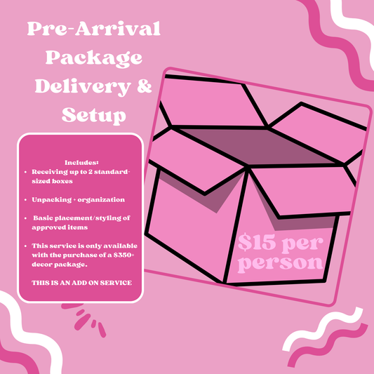 Pre-Arrival Package Delivery & Setup Add Ons