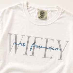 WIFEY T-Shirt
